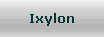 Ixylon